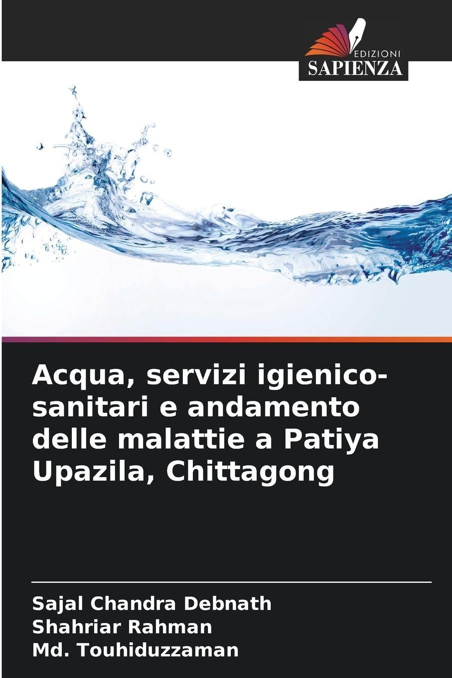 Acqua, servizi igienico-sanitari e andamento delle malattie a Patiya Upazila, Chittagong Geology & Geography