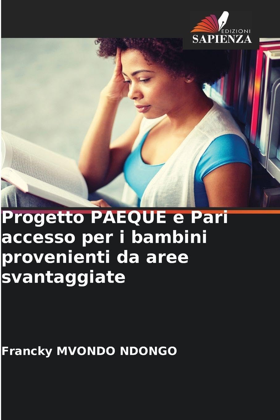 Progetto PAEQUE e Pari accesso per i bambini provenienti da aree svantaggiate Law