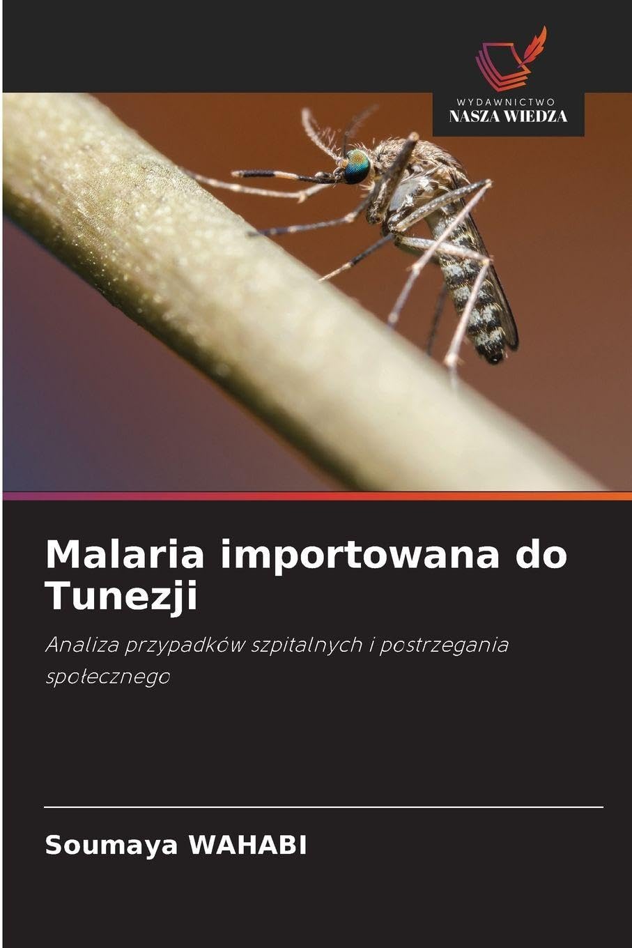 Malaria importowana do Tunezji Natural Sciences