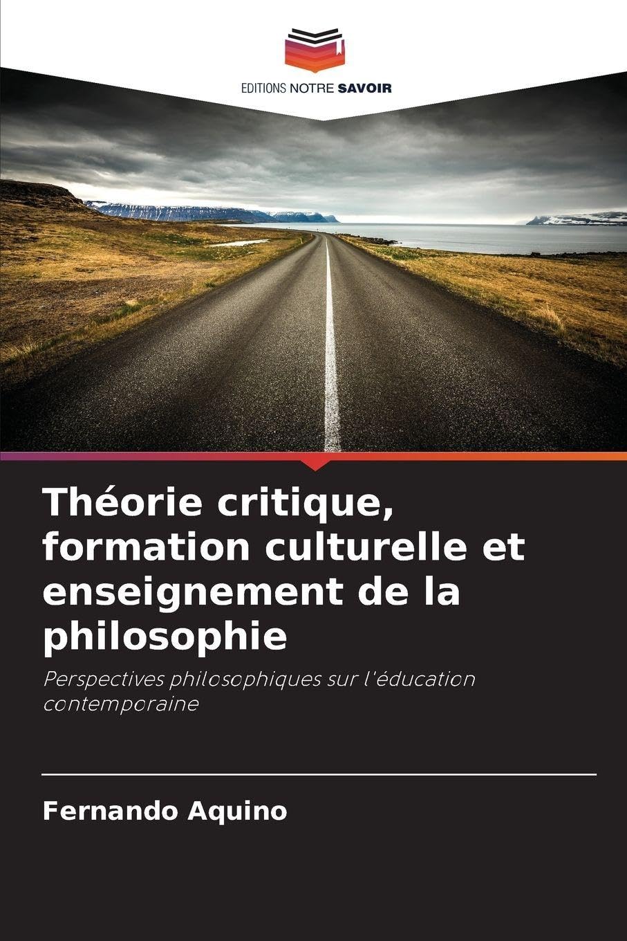 Théorie critique, formation culturelle et enseignement de la philosophie Philosophy