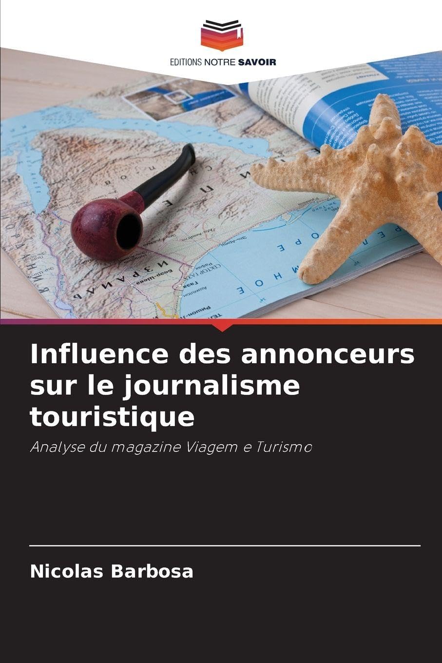 Influence des annonceurs sur le journalisme touristique Arts & Music