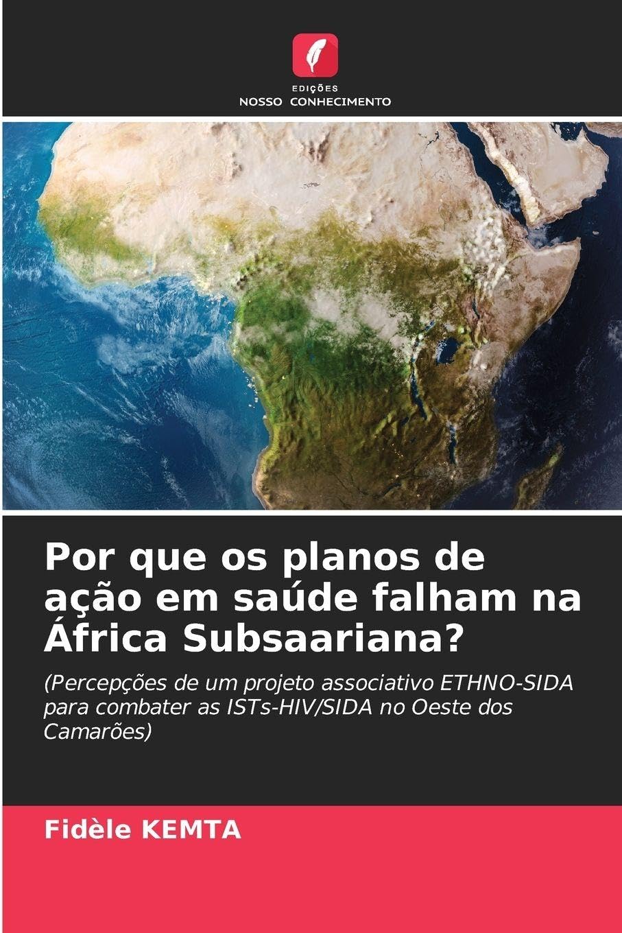 Por que os planos de ação em saúde falham na África Subsaariana? Law