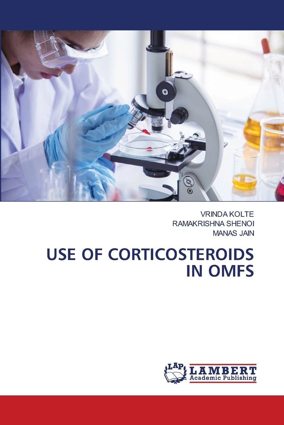 USE OF CORTICOSTEROIDS IN OMFS Medicine