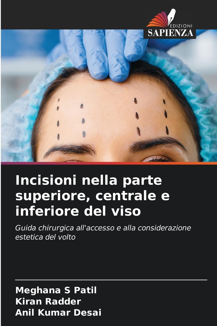 Incisioni nella parte superiore, centrale e inferiore del viso Medicine