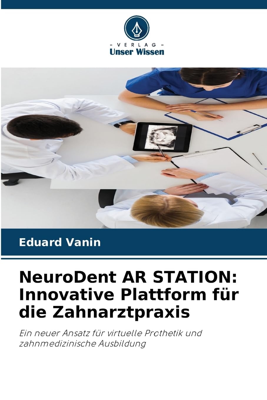 NeuroDent AR STATION: Innovative Plattform für die Zahnarztpraxis Health, Nutrition & Fitness