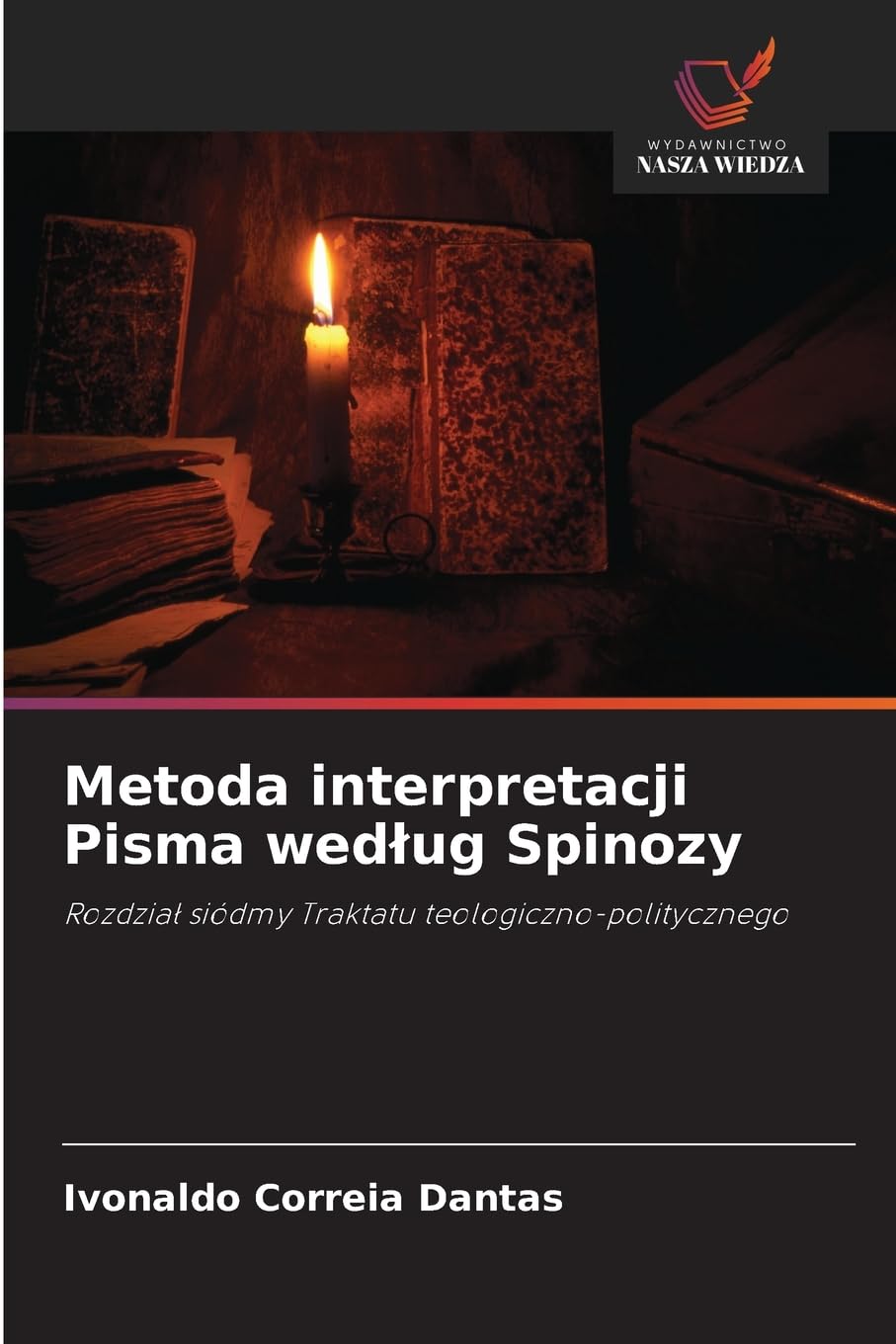 Metoda interpretacji Pisma wed¿ug Spinozy Philosophy