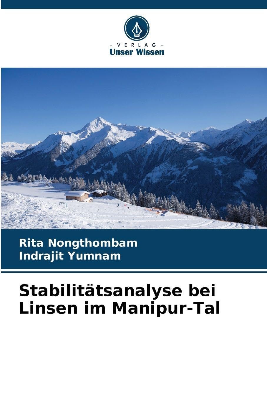 Stabilitätsanalyse bei Linsen im Manipur-Tal Natural Sciences