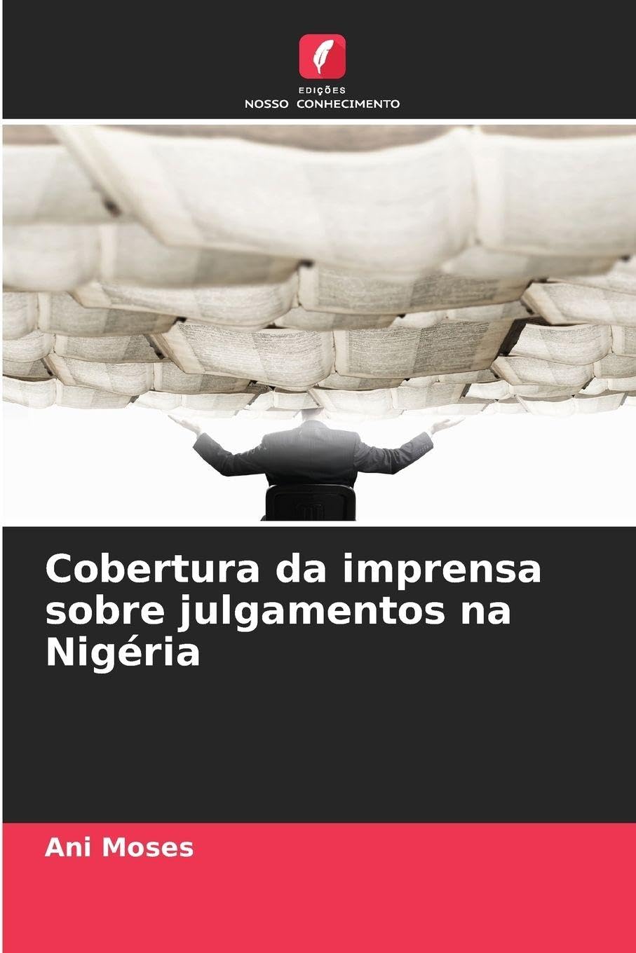 Cobertura da imprensa sobre julgamentos na Nigéria Law