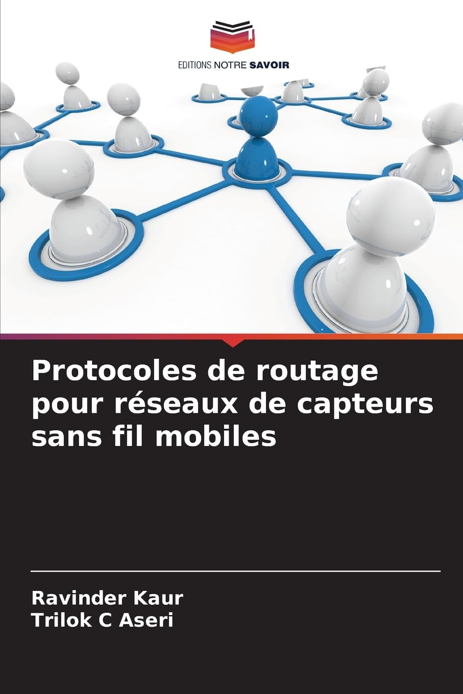 Protocoles de routage pour réseaux de capteurs sans fil mobiles Computer Science