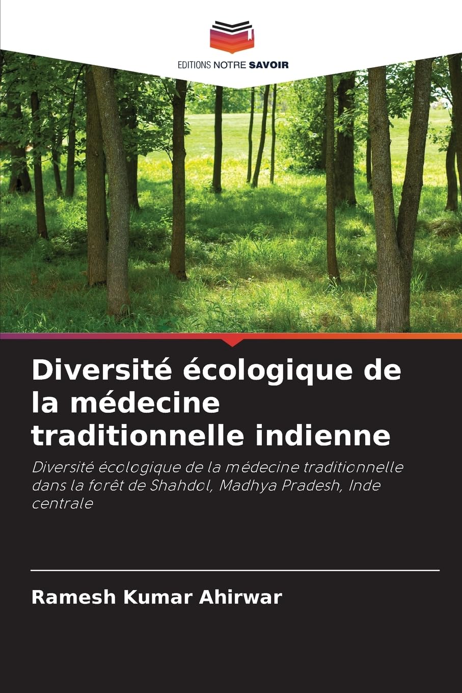 Diversité écologique de la médecine traditionnelle indienne Natural Sciences