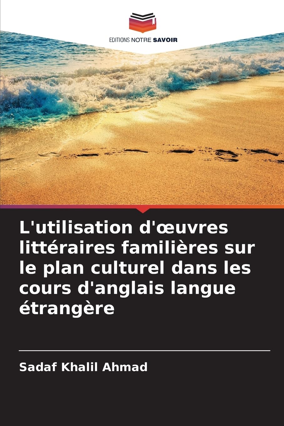L'utilisation d'¿uvres littéraires familières sur le plan culturel dans les cours d'anglais langue étrangère Books