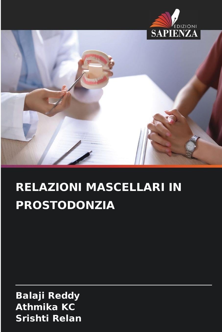 RELAZIONI MASCELLARI IN PROSTODONZIA Medicine