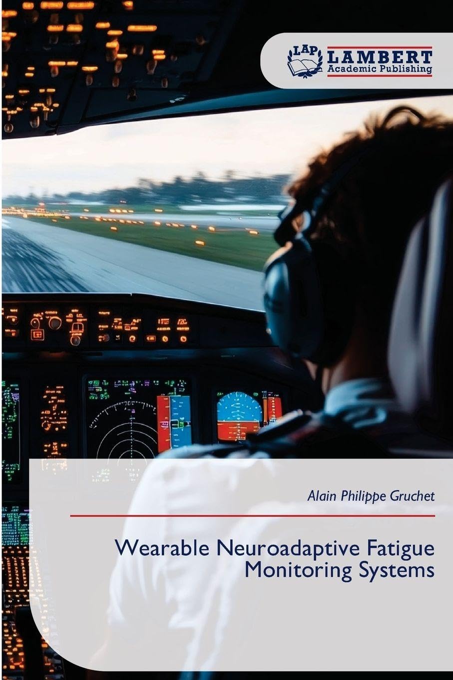 Wearable Neuroadaptive Fatigue Monitoring Systems Business & Technology