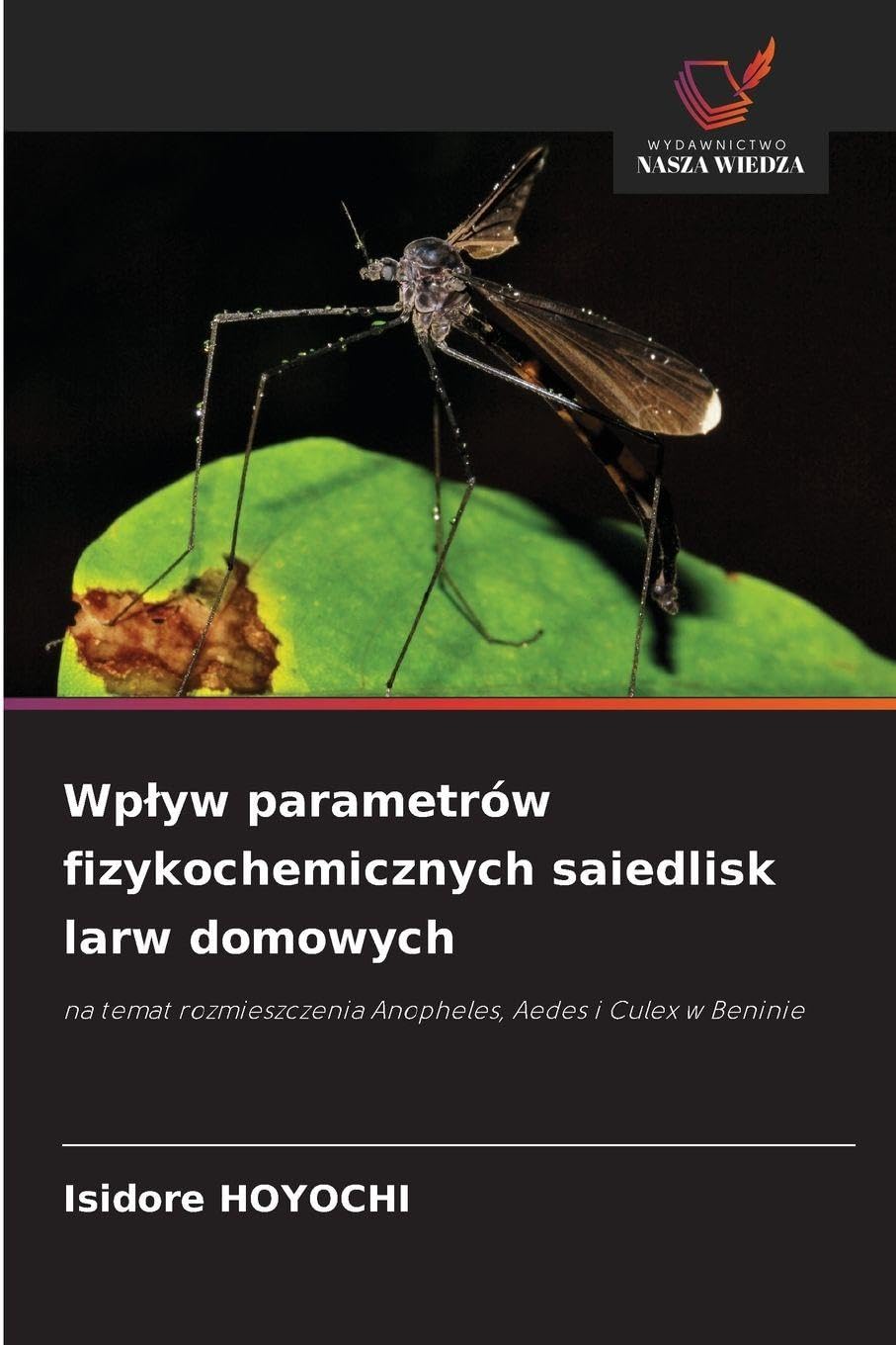 Wp¿yw parametrów fizykochemicznych saiedlisk larw domowych Natural Sciences