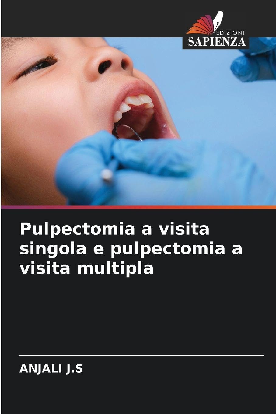 Pulpectomia a visita singola e pulpectomia a visita multipla Medicine