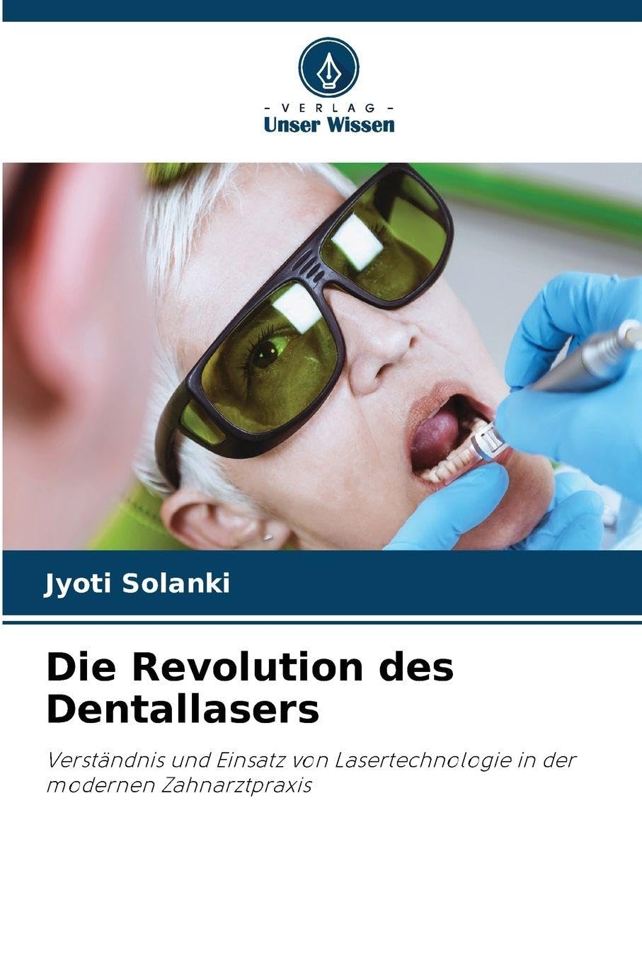 Die Revolution des Dentallasers Medicine