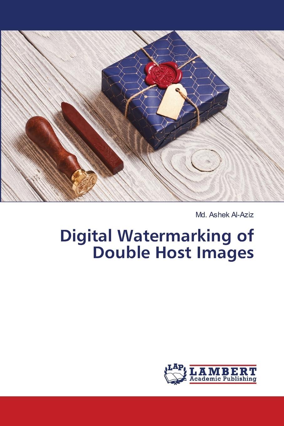 Digital Watermarking of Double Host Images Computer Science