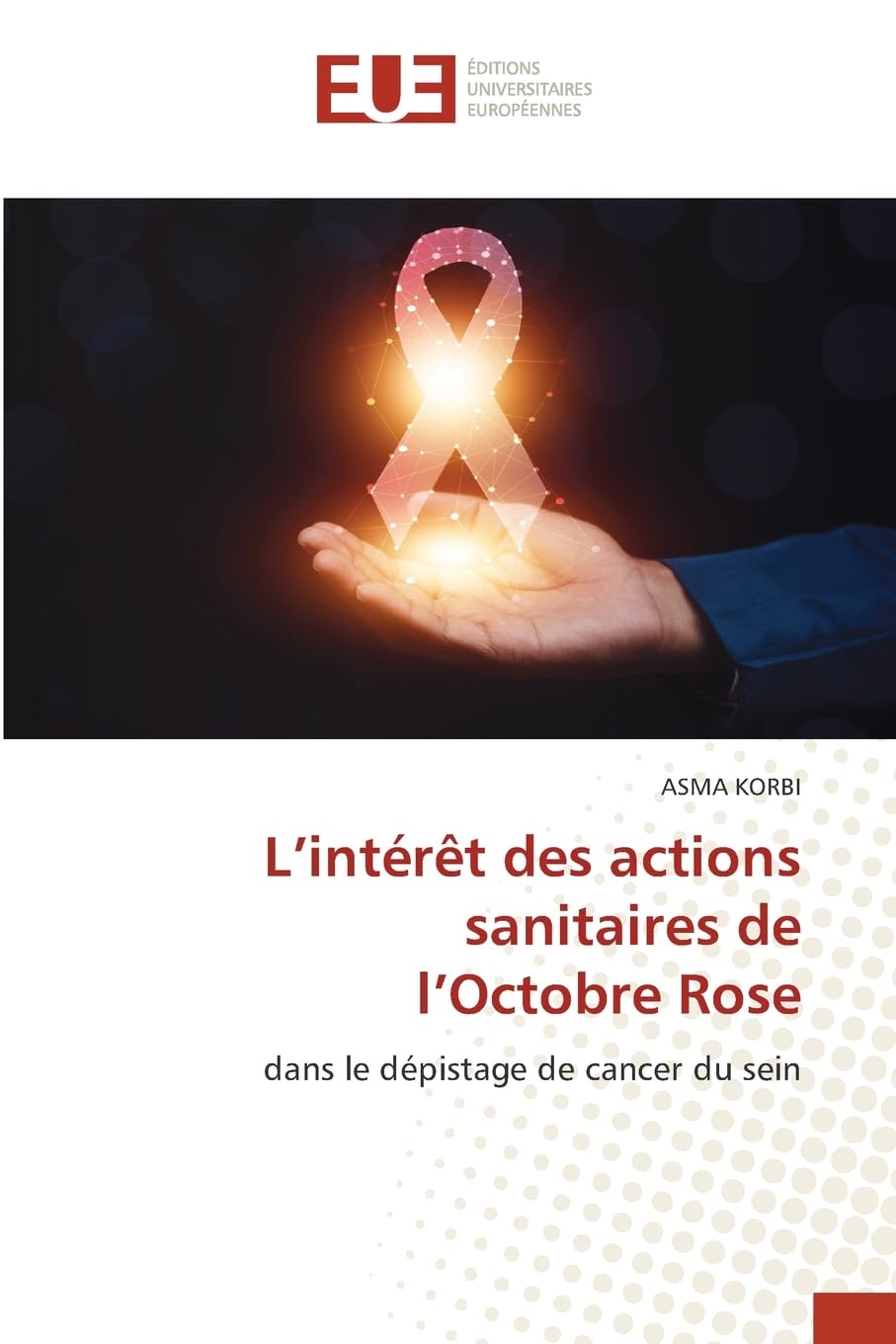 L'intérêt des actions sanitaires de l'Octobre Rose Medicine