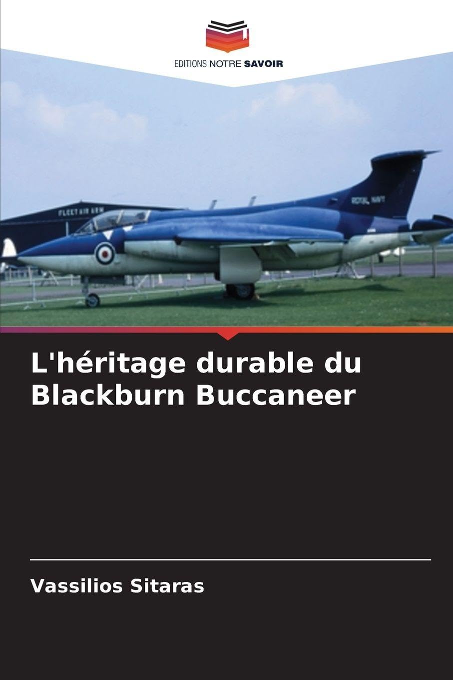 L'héritage durable du Blackburn Buccaneer Natural Sciences