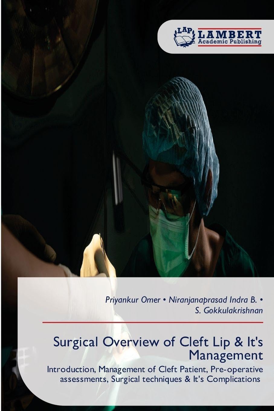 Surgical Overview of Cleft Lip & It's Management Medicine