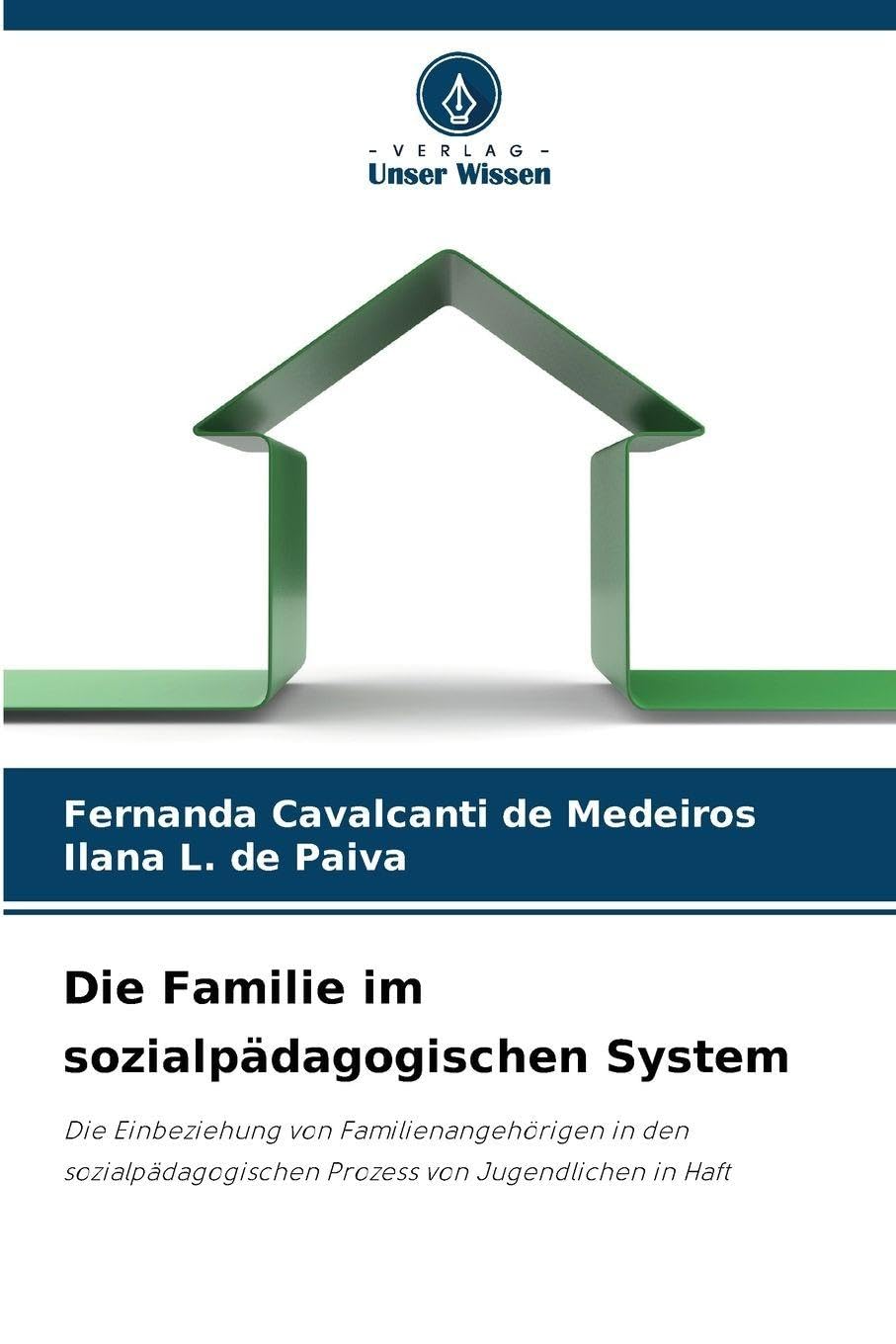 Die Familie im sozialpädagogischen System Law