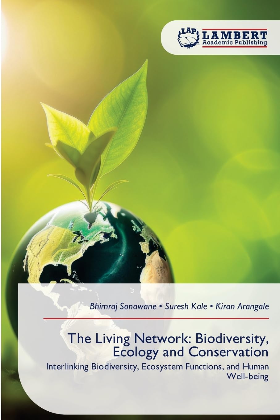 The Living Network: Biodiversity, Ecology and Conservation Natural Sciences
