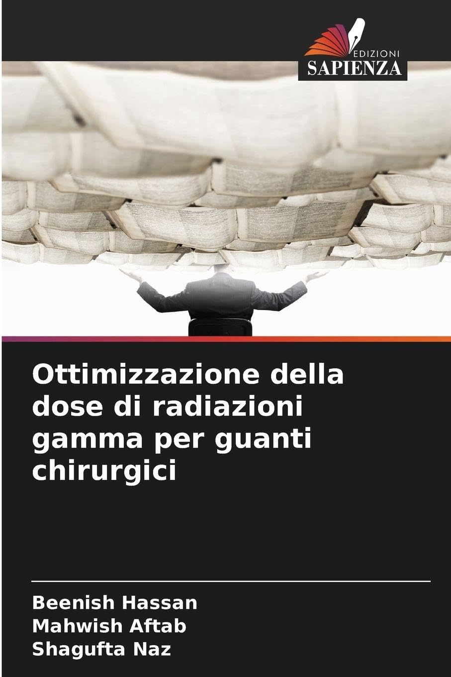 Ottimizzazione della dose di radiazioni gamma per guanti chirurgici Natural Sciences