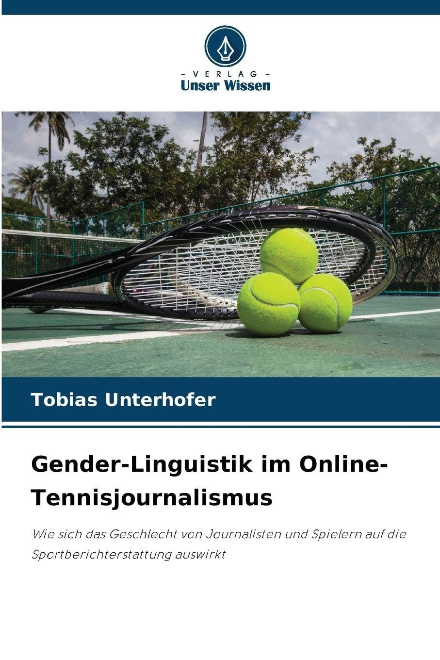 Gender-Linguistik im Online-Tennisjournalismus Social Sciences