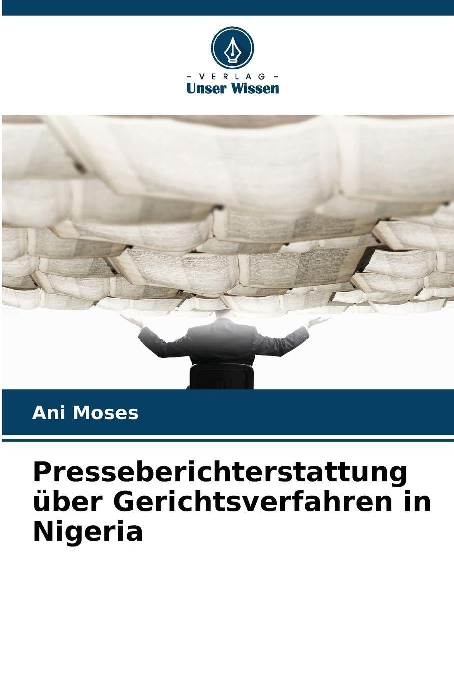 Presseberichterstattung über Gerichtsverfahren in Nigeria Law