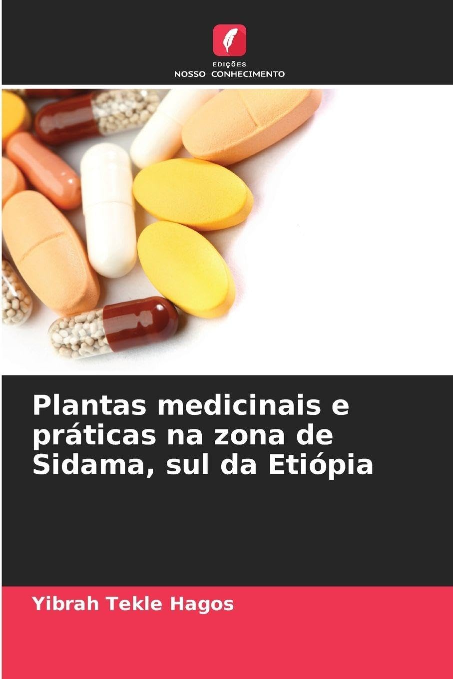 Plantas medicinais e práticas na zona de Sidama, sul da Etiópia Medicine