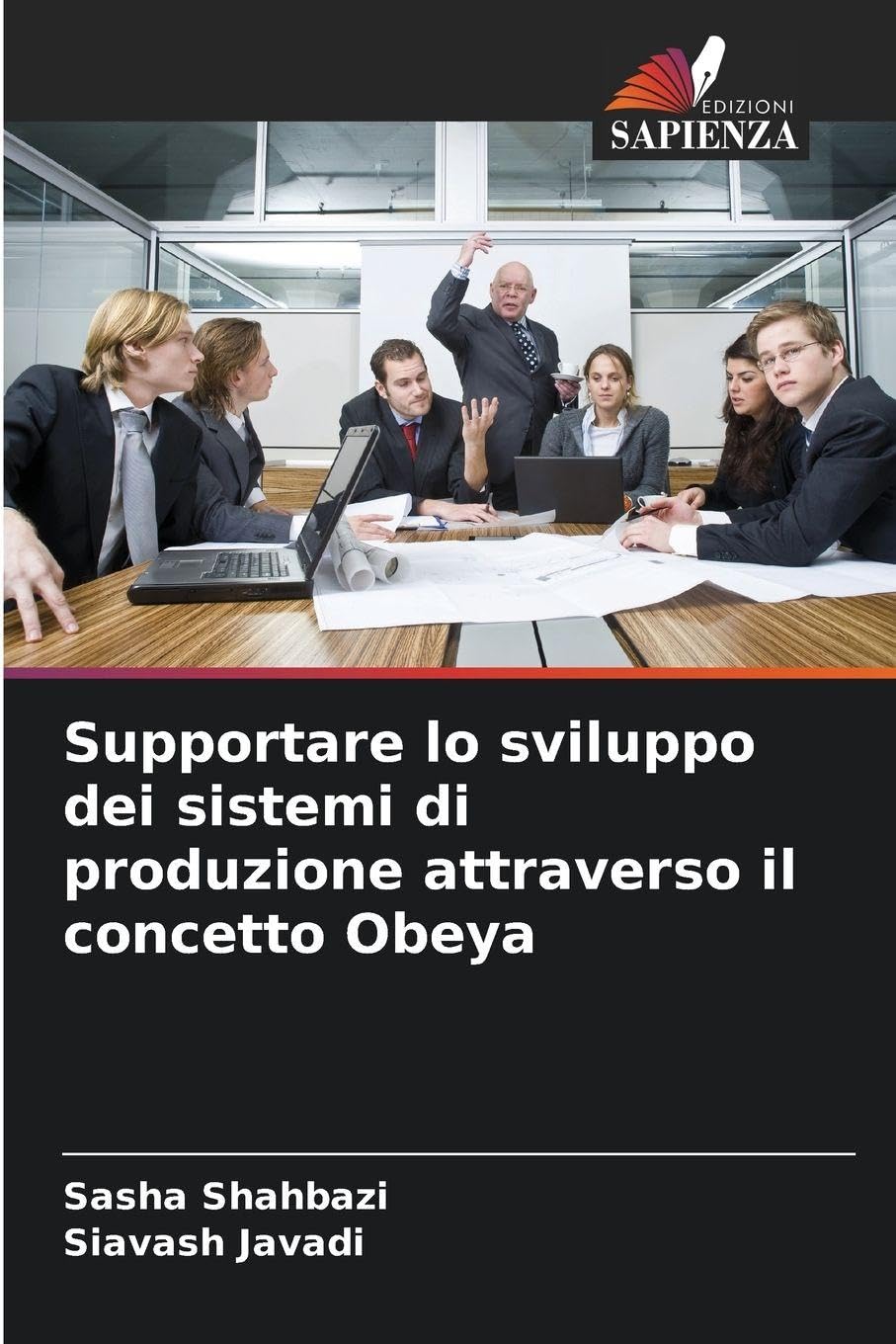 Supportare lo sviluppo dei sistemi di produzione attraverso il concetto Obeya Business & Technology