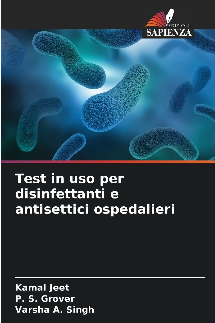 Test in uso per disinfettanti e antisettici ospedalieri Natural Sciences