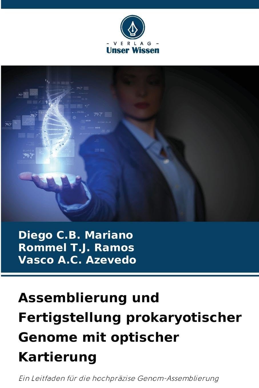 Assemblierung und Fertigstellung prokaryotischer Genome mit optischer Kartierung Natural Sciences