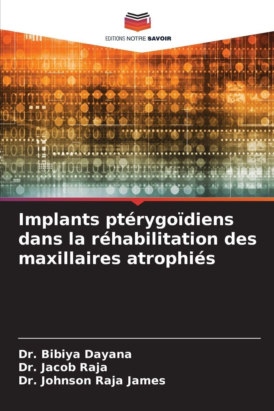 Implants ptérygoïdiens dans la réhabilitation des maxillaires atrophiés Medicine