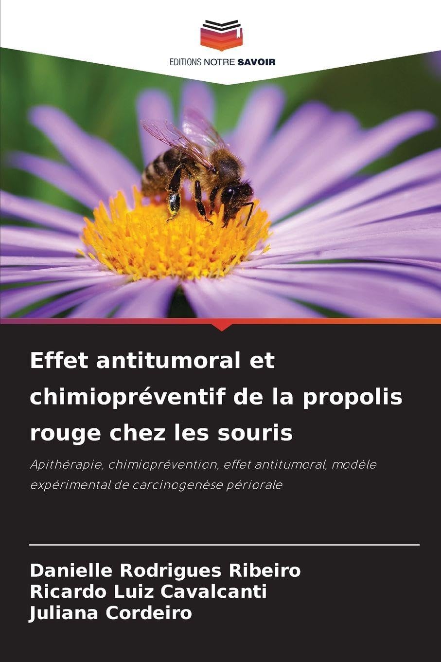 Effet antitumoral et chimiopréventif de la propolis rouge chez les souris Law