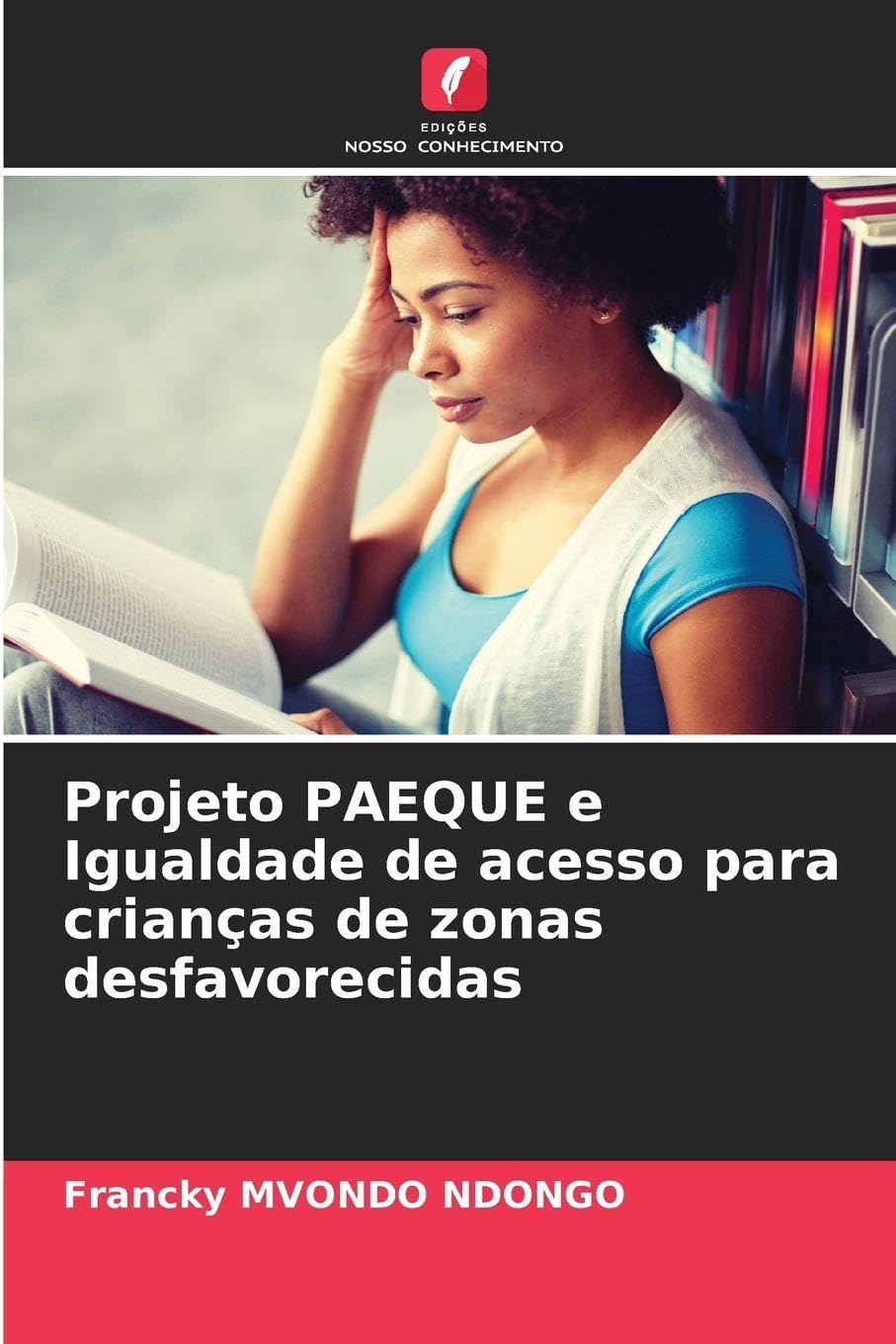 Projeto PAEQUE e Igualdade de acesso para crianças de zonas desfavorecidas Law