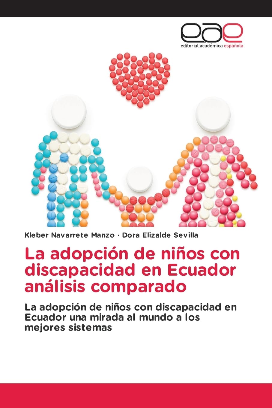 La adopción de niños con discapacidad en Ecuador análisis comparado Legal advice