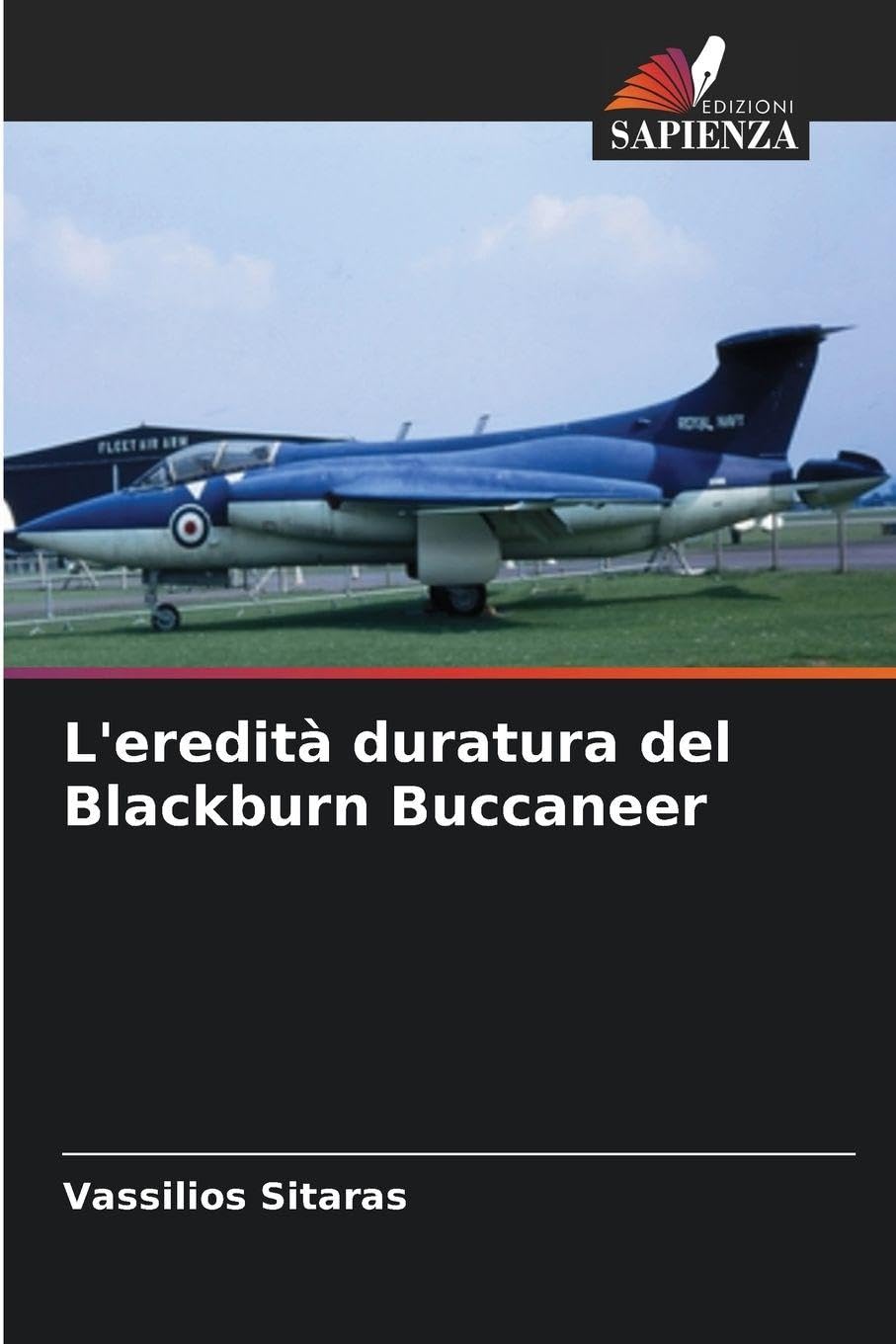 L'eredità duratura del Blackburn Buccaneer Natural Sciences