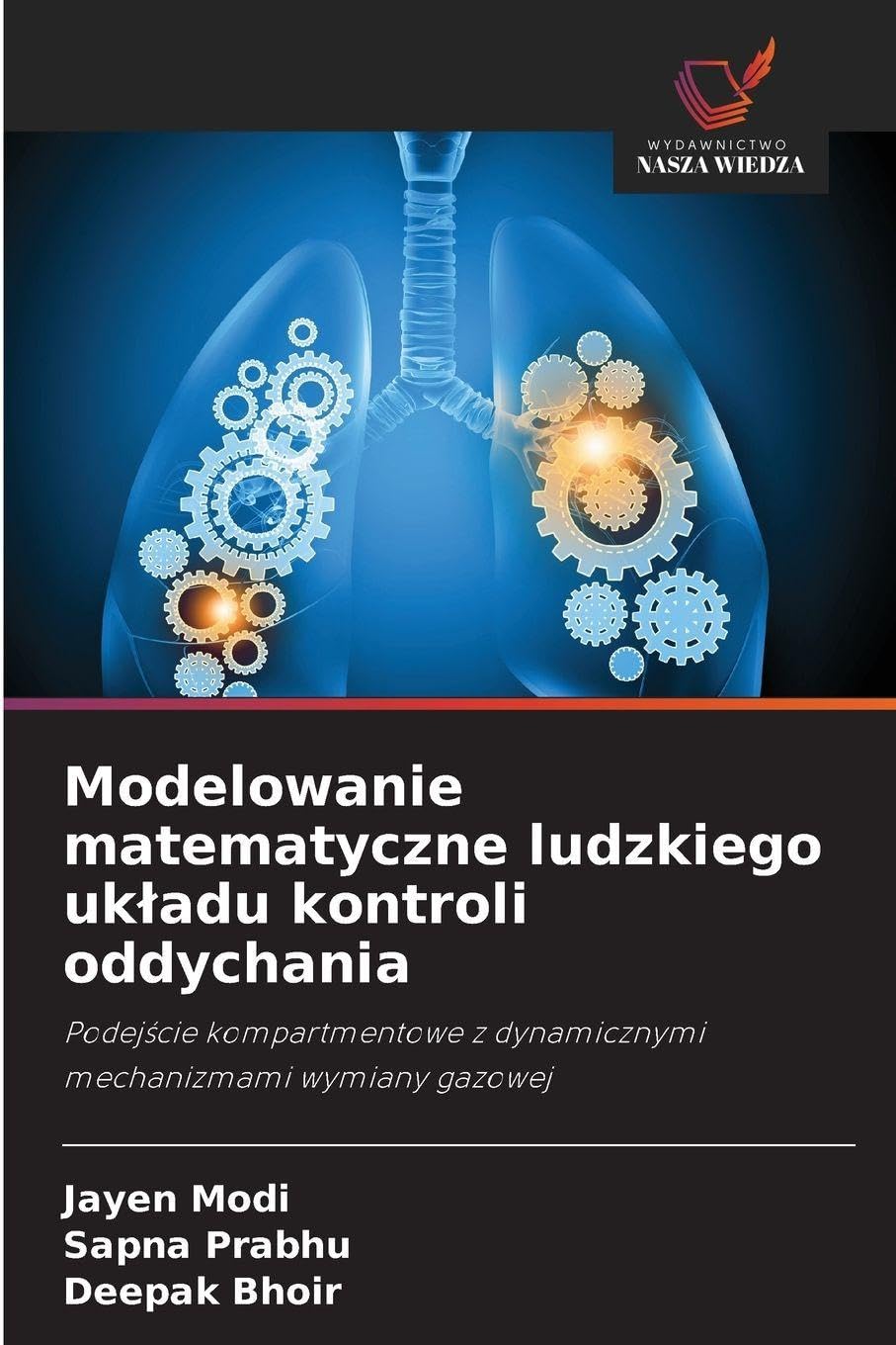 Modelowanie matematyczne ludzkiego uk¿adu kontroli oddychania Mathematics