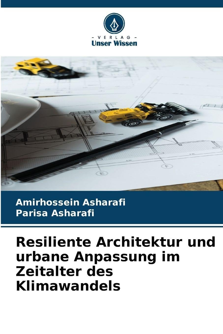 Resiliente Architektur und urbane Anpassung im Zeitalter des Klimawandels Architecture