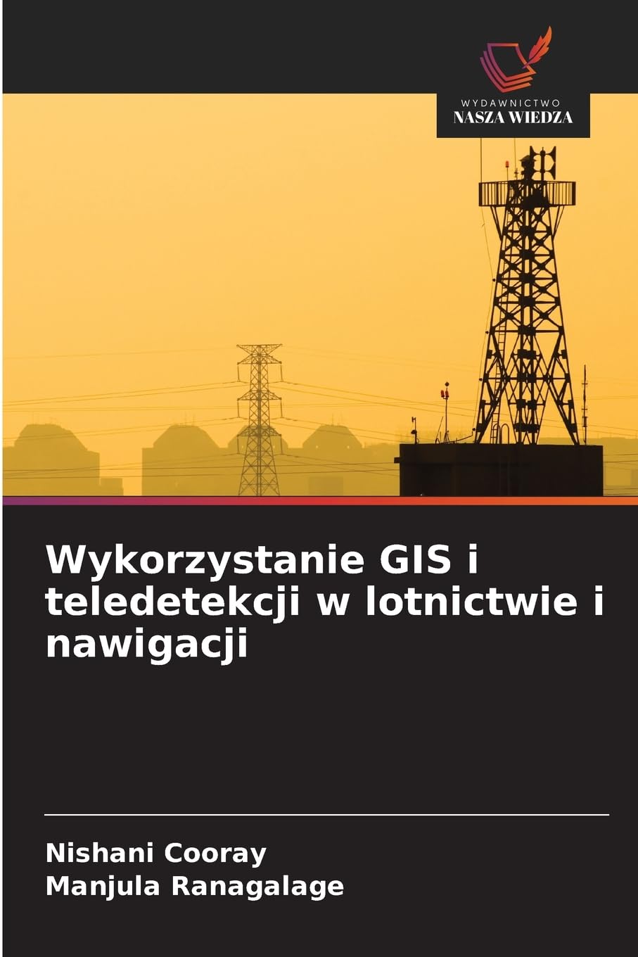 Wykorzystanie GIS i teledetekcji w lotnictwie i nawigacji Business & Technology