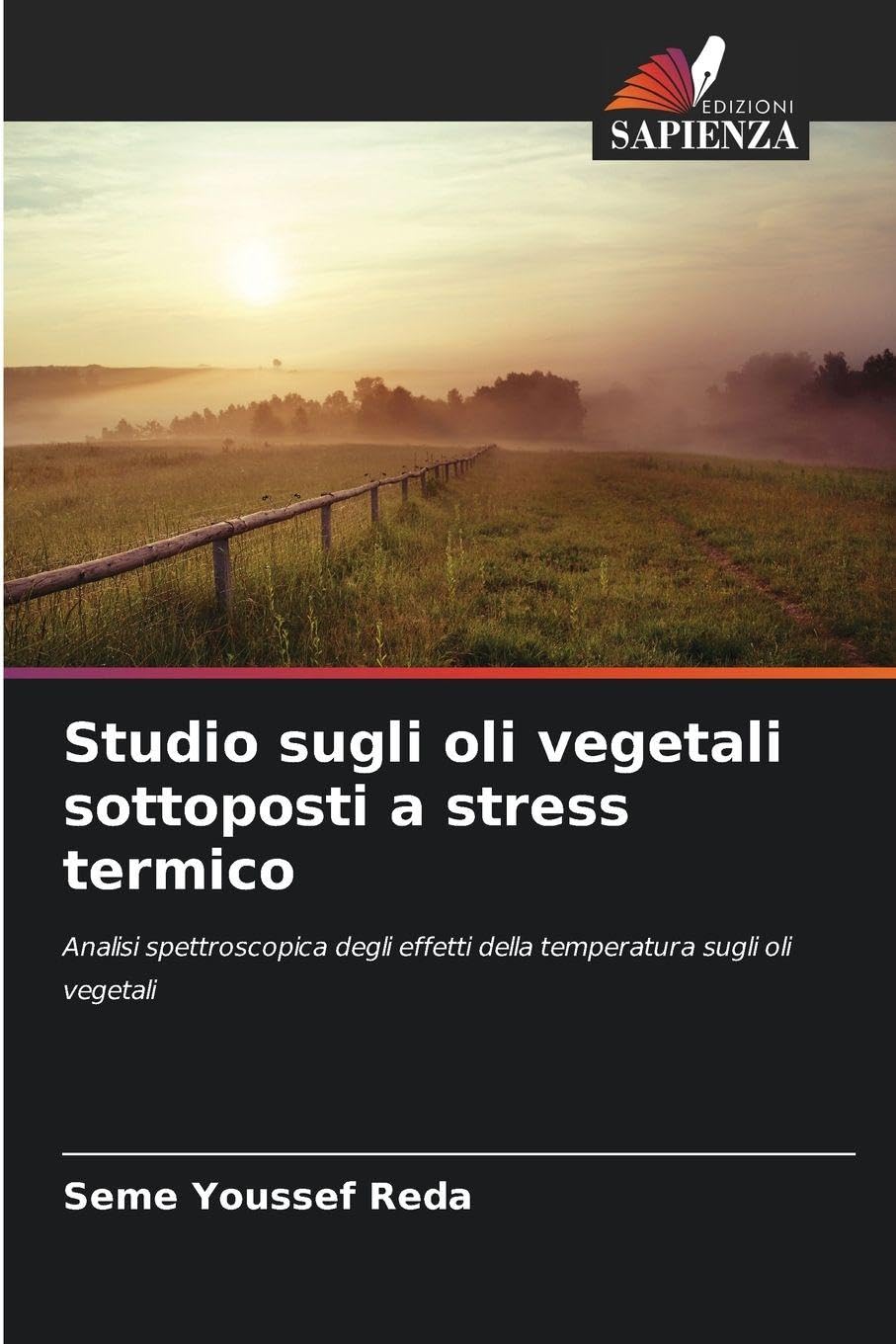 Studio sugli oli vegetali sottoposti a stress termico Business & Technology
