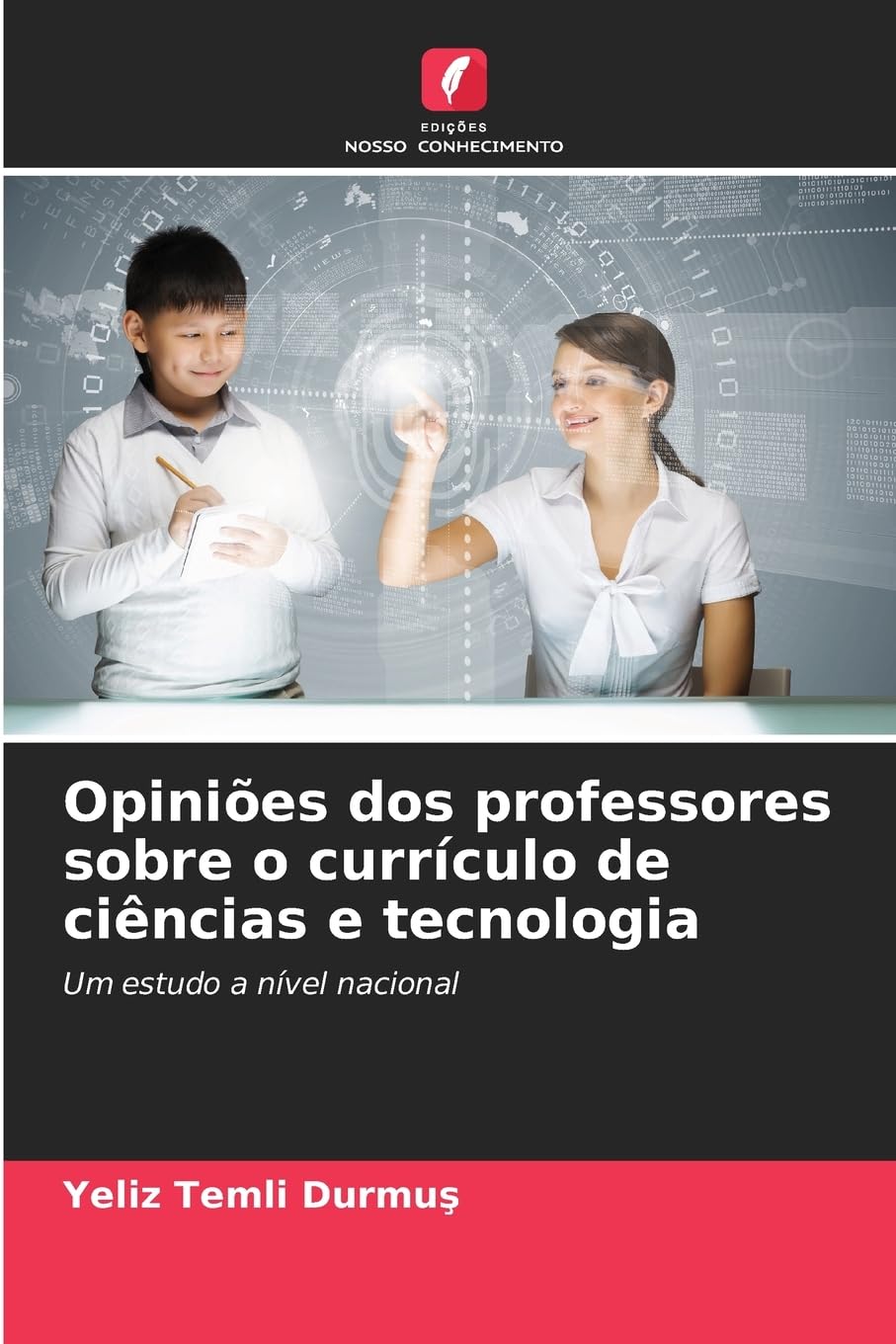 Opiniões dos professores sobre o currículo de ciências e tecnologia Business, Finance & Career