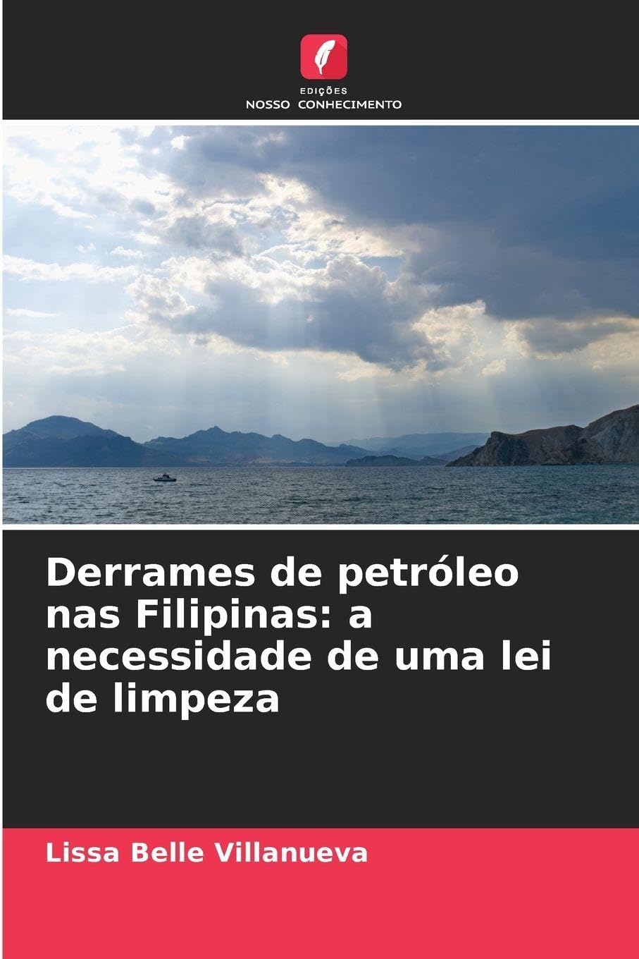 Derrames de petróleo nas Filipinas: a necessidade de uma lei de limpeza Books