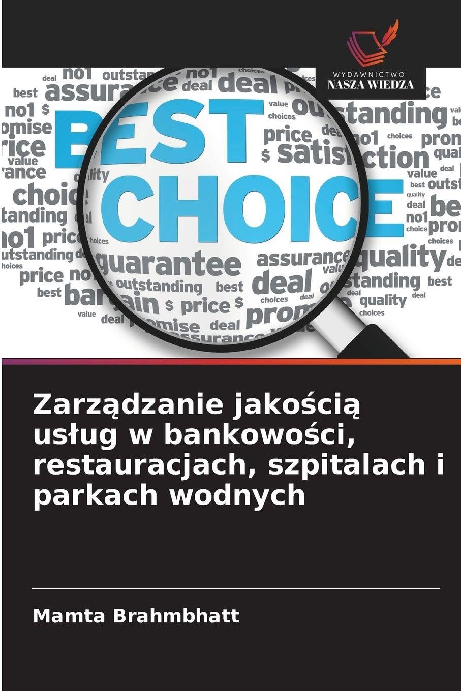 Zarz¿dzanie jako¿ci¿ us¿ug w bankowo¿ci, restauracjach, szpitalach i parkach wodnych Law