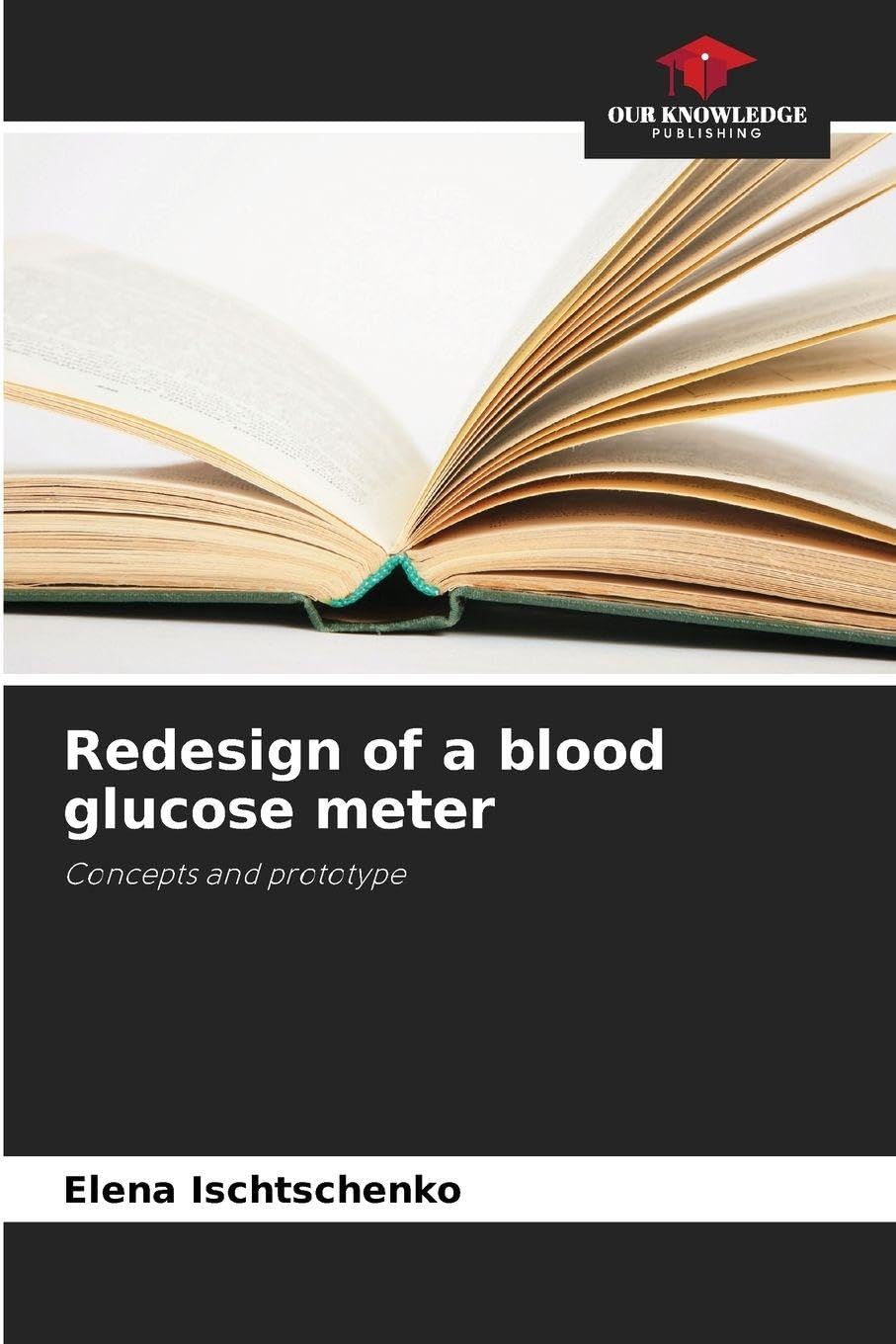 Redesign of a blood glucose meter Medicine