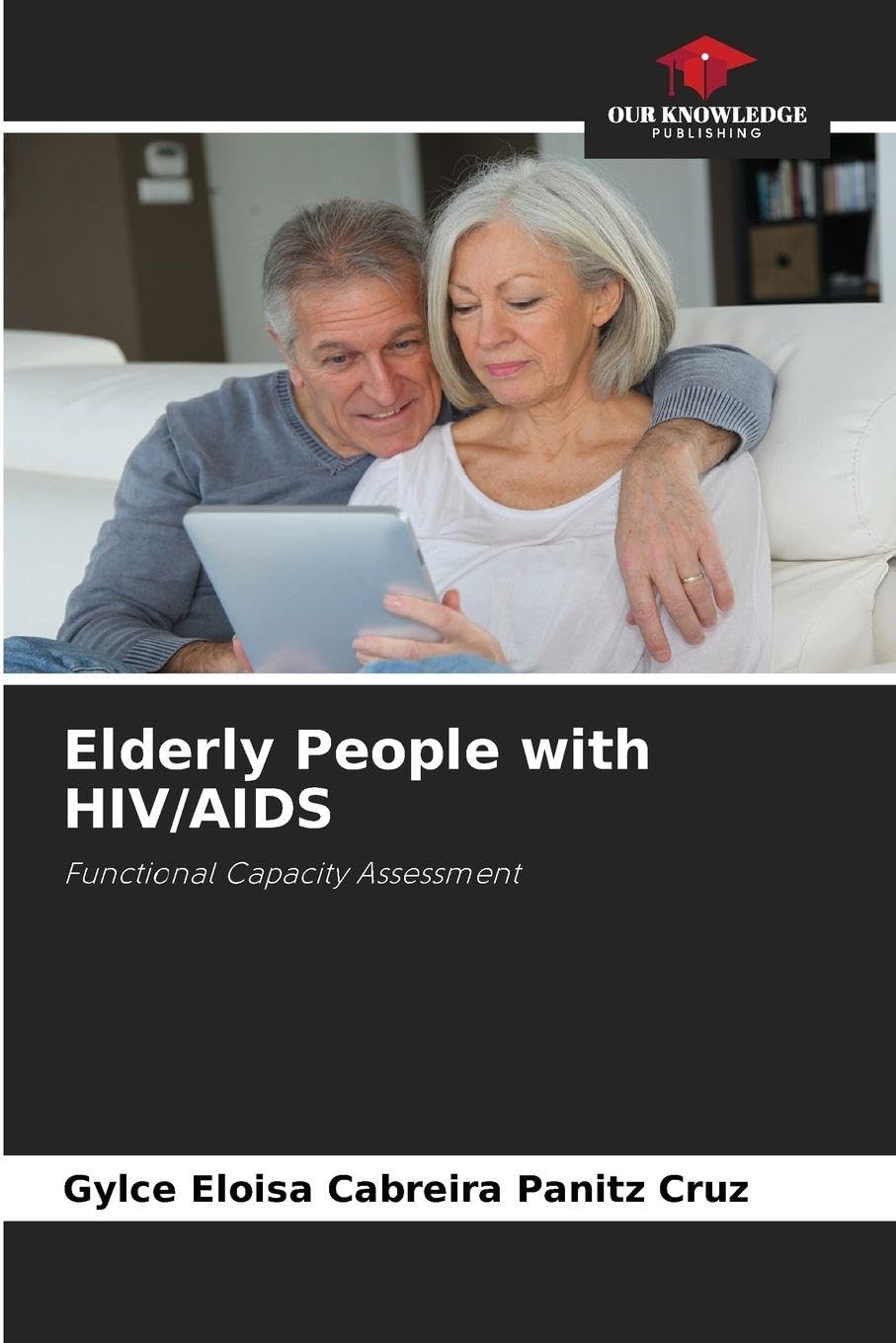 Elderly People with HIV/AIDS Law