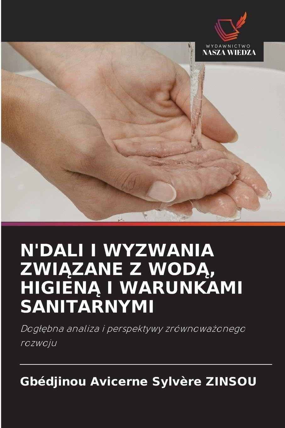 N'DALI I WYZWANIA ZWI¿ZANE Z WOD¿, HIGIEN¿ I WARUNKAMI SANITARNYMI Law