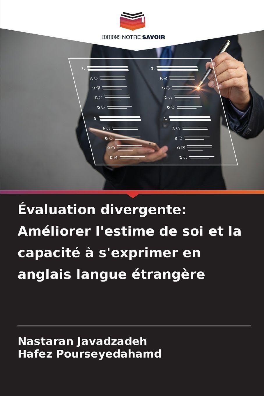Évaluation divergente: Améliorer l'estime de soi et la capacité à s'exprimer en anglais langue étrangère Media & Communication