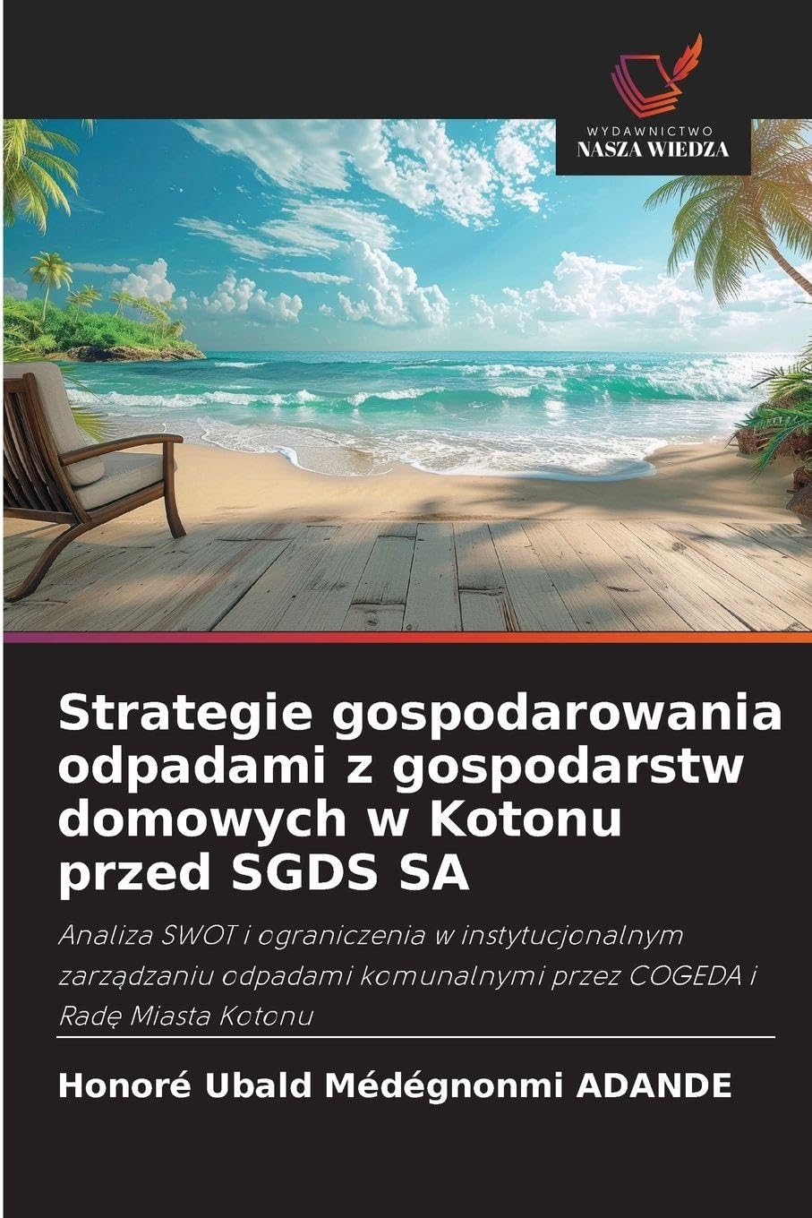 Strategie gospodarowania odpadami z gospodarstw domowych w Kotonu przed SGDS SA Law